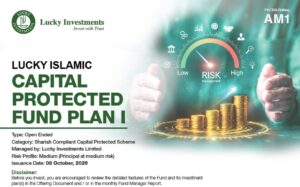Lucky Investments announces the launch of its Islamic Capital Protected Fund Plan I in Pakistan.