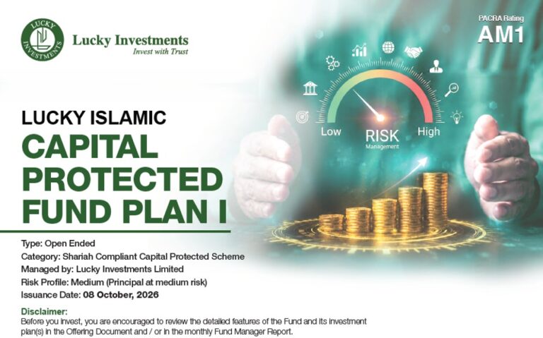Lucky Investments announces the launch of its Islamic Capital Protected Fund Plan I in Pakistan.
